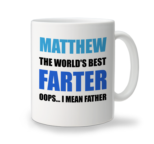 A white personalised fathers day ceramic mug with text 'MATTHEW THE WORLD'S BEST FARTER