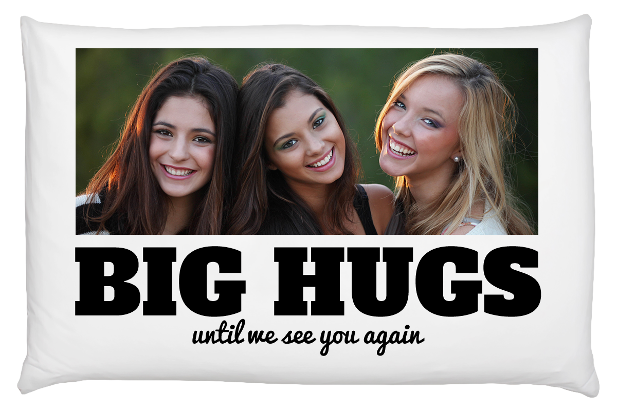 Pillow Case - Big Hugs