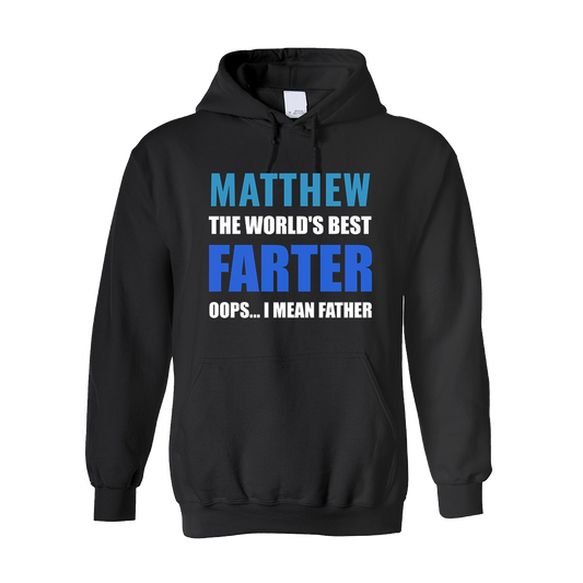 Funny Dad Hoodie - Best Farter Ever (Oops, Father!)