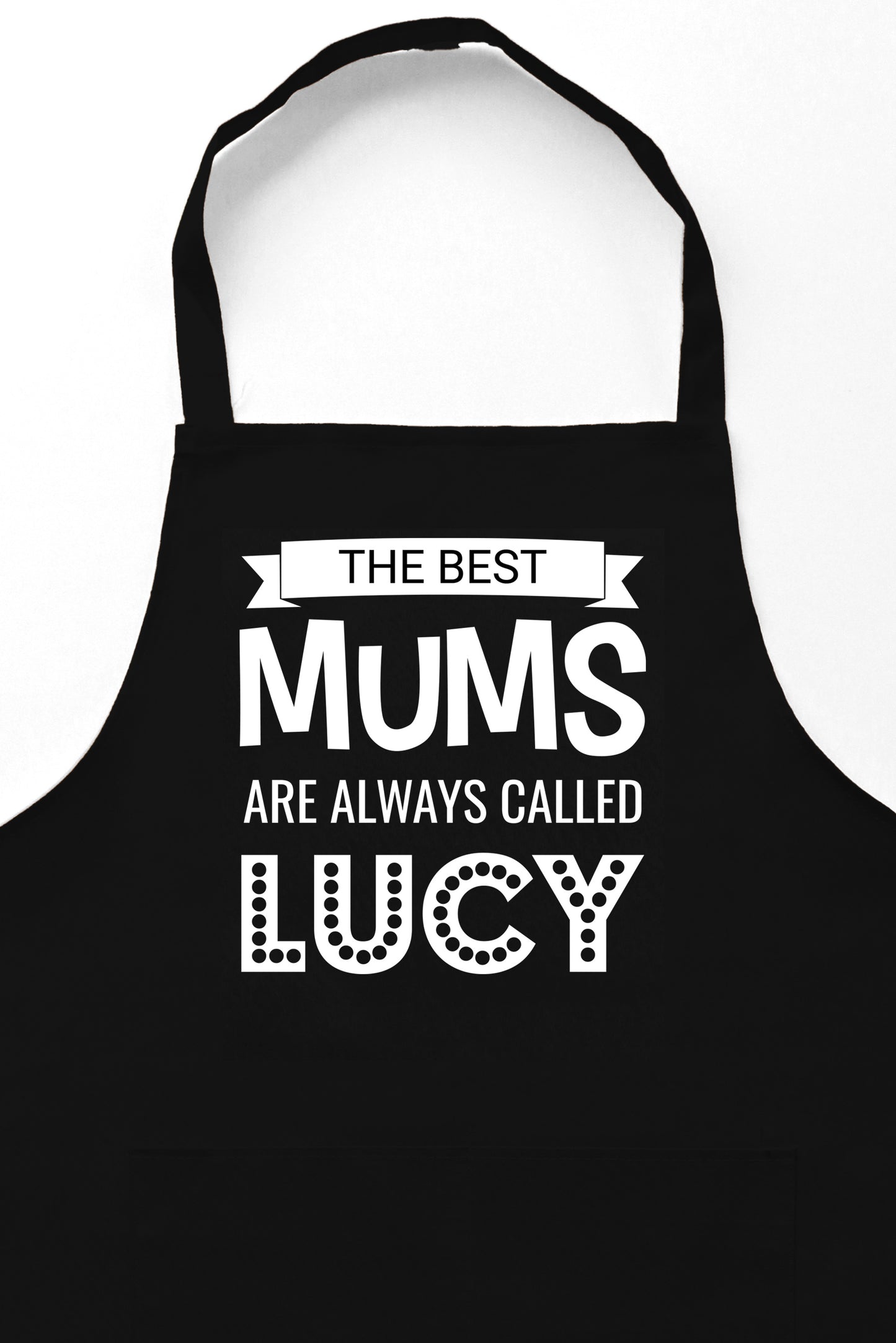 Apron with design The best mums are always called Lucy