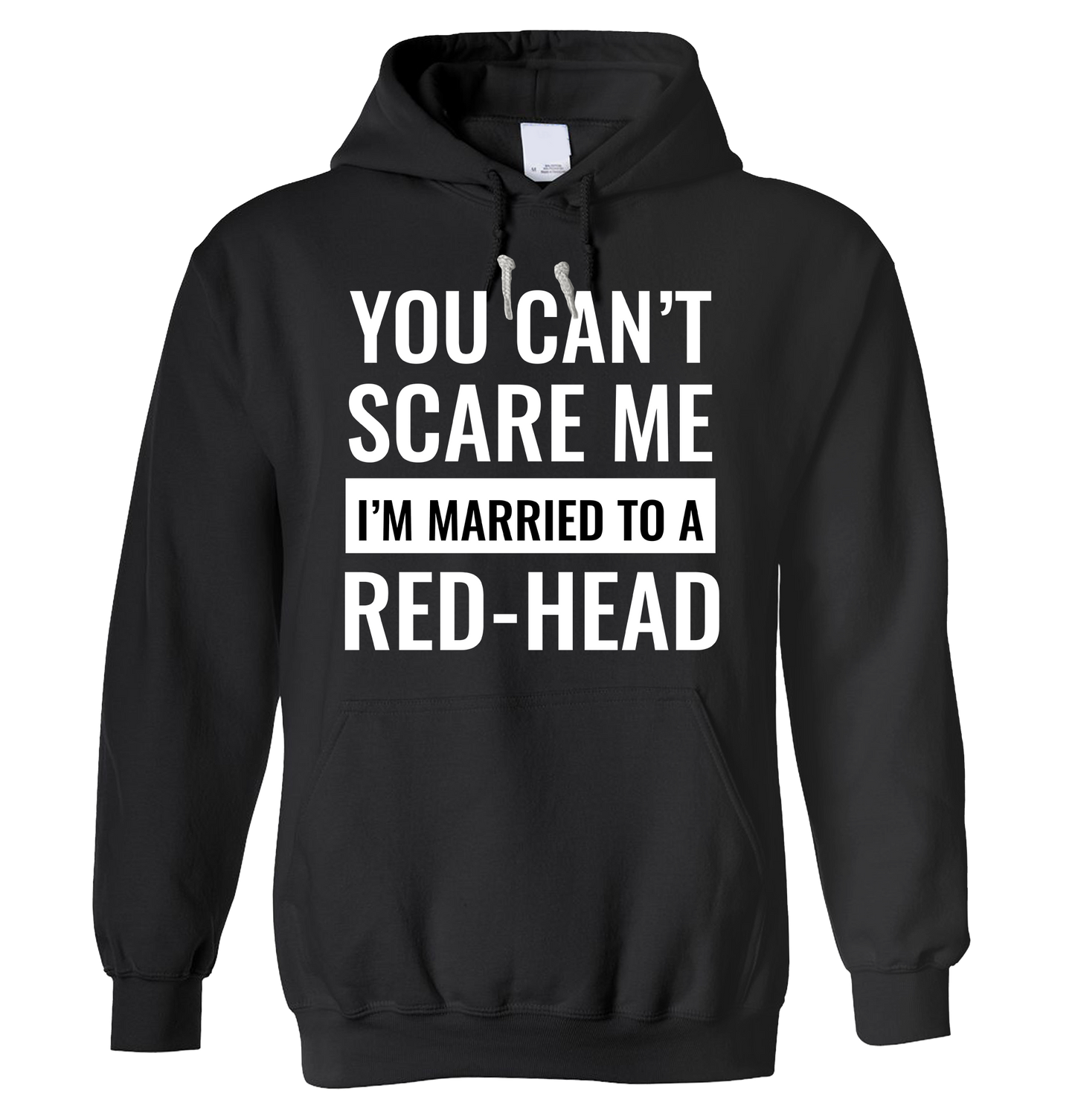 Custom Hoodie - Can't Scare Me - Married