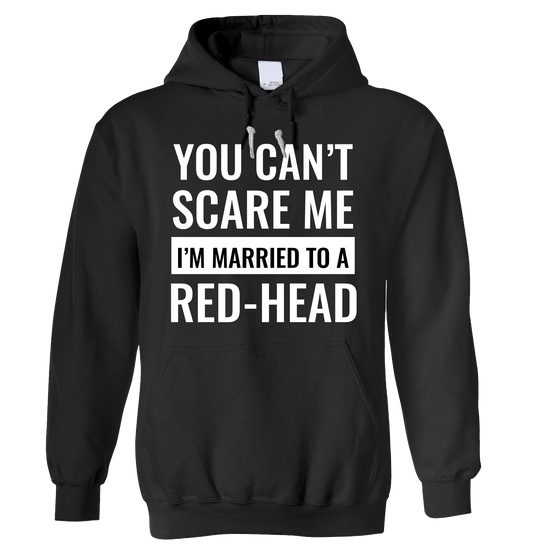 Custom Hoodie - Can't Scare Me - Married