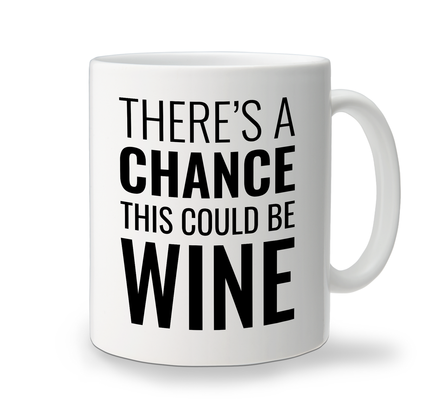 Ceramic Mug - Could Be Wine