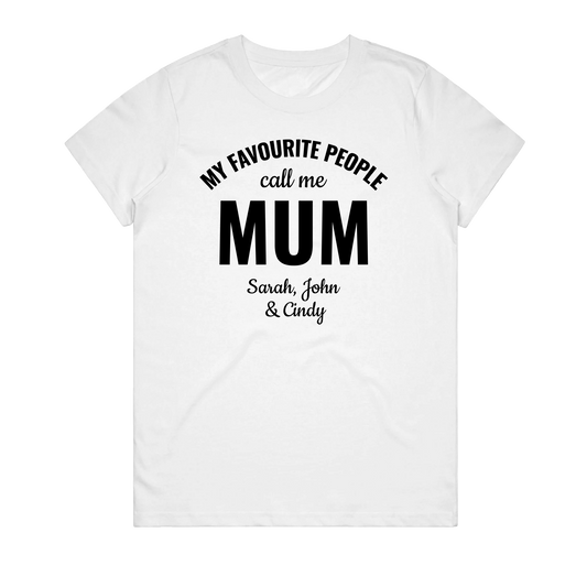 Women's T-Shirt - My Favourite People