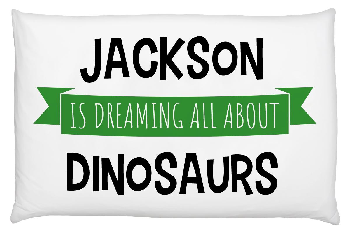 “Dreaming Of…” Personalised Pillow Case