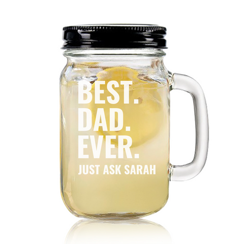 Mason Jar - Best. Dad. Ever.