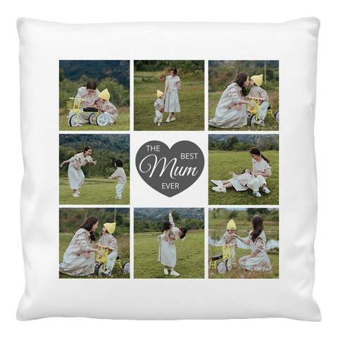Cushion Cover - Best Mum Ever with Photos