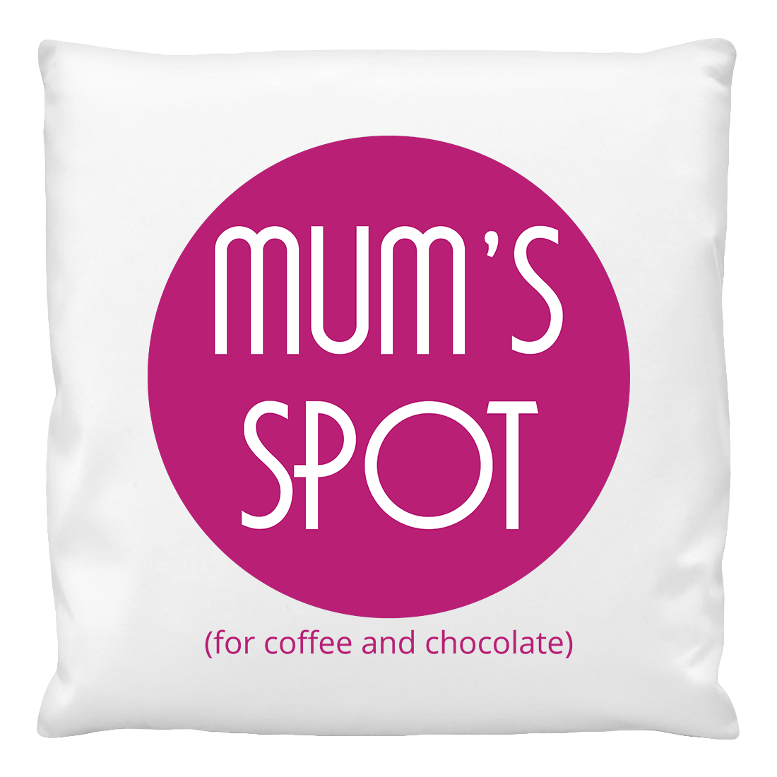 Cushion Cover - Mum's Spot