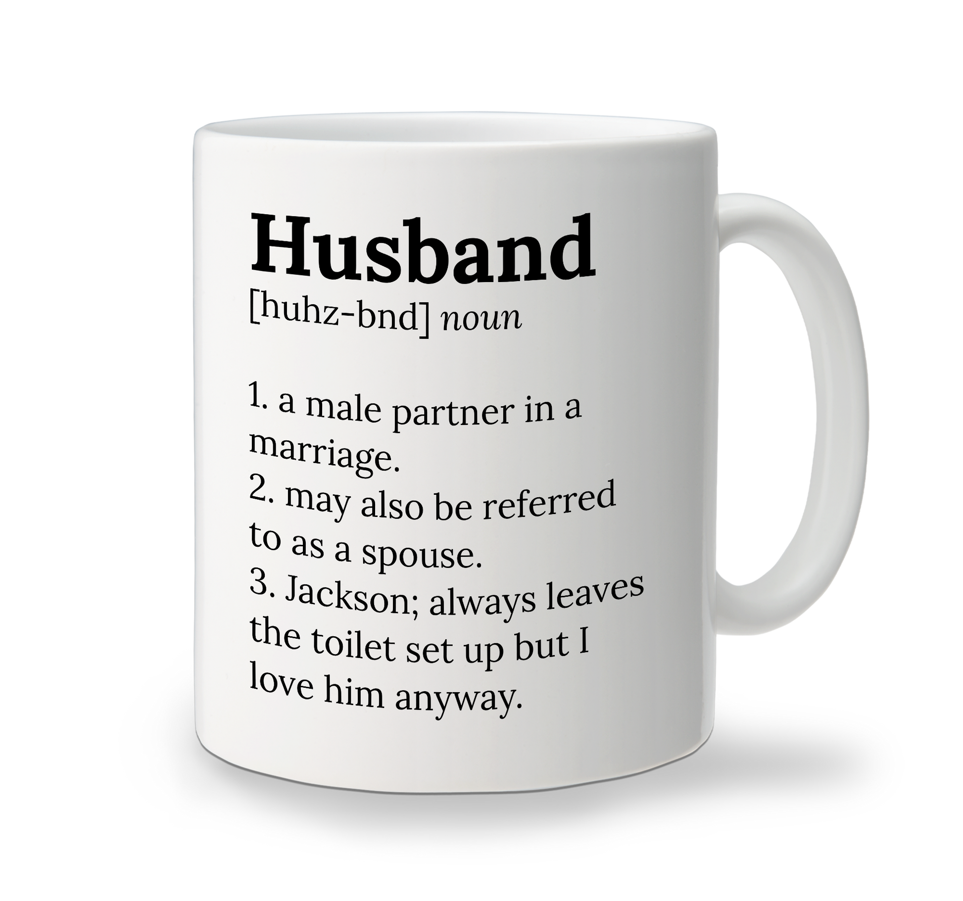 A white ceramic mug with text definition 'Husband' and a list of items indicating what a husband might also be referred to as, such as 'a male partner in a marriage', 'a spouse', and 'a person referred to as 'Husband' in various contexts'.