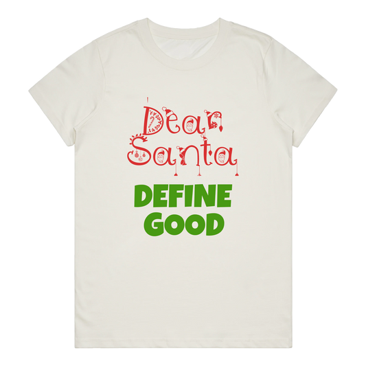 Women's T-Shirt - Define Good