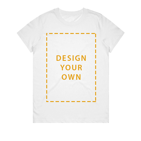 Women's T-Shirt - Design Your Own - Front Only