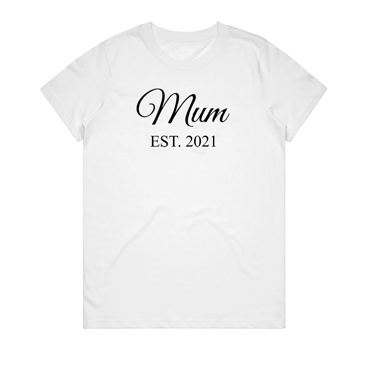 Women's T-Shirt - Mum EST.