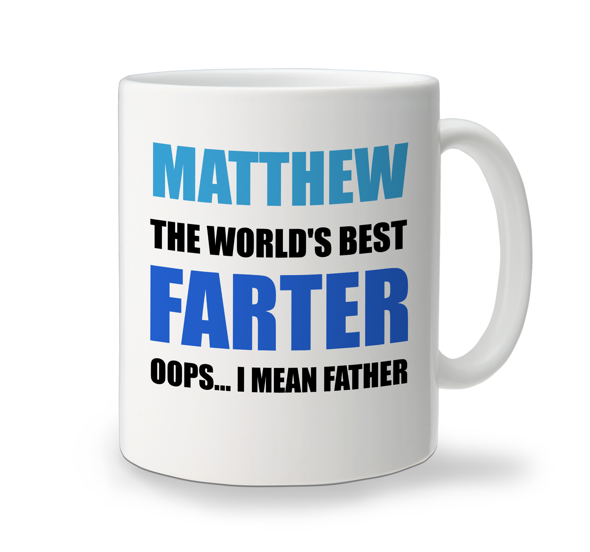 A white personalised fathers day ceramic mug with text 'MATTHEW THE WORLD'S BEST FARTER