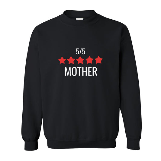 Sweatshirt - 5 Star Mother