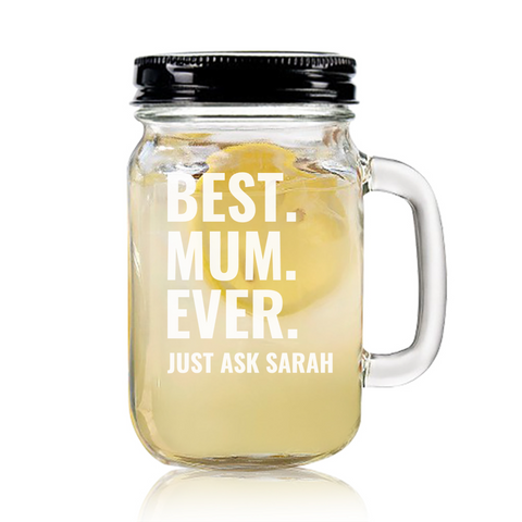 Mason Jar - Best. Mum. Ever.