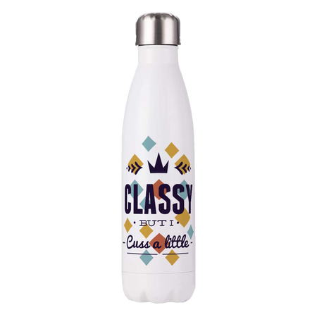 Water Bottle - Classy But I Cuss