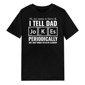 Men's T-Shirt - I Tell Dad Jokes