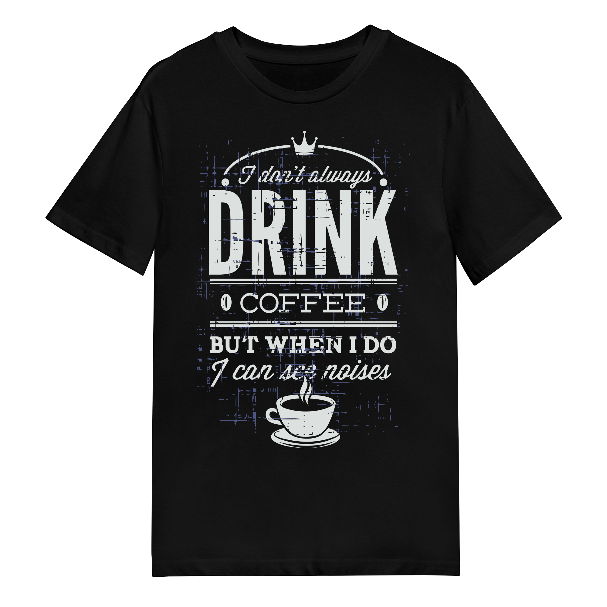 Men's T-Shirt - I Can See Noises
