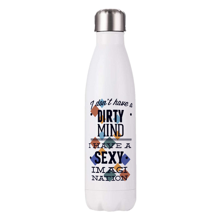 Water Bottle - Dirty Mind