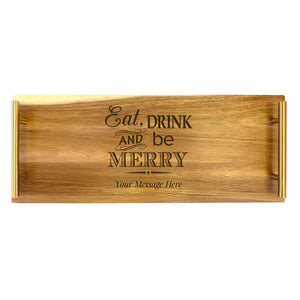 Serving Tray - Large - Eat Drink Merry