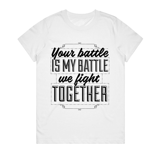 Women's T-Shirt - Fight Together