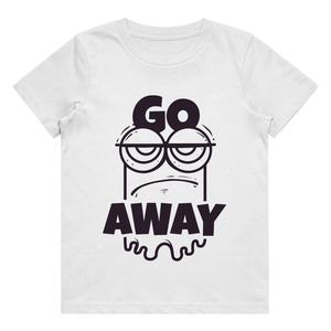 Kid's T-Shirt - Go Away
