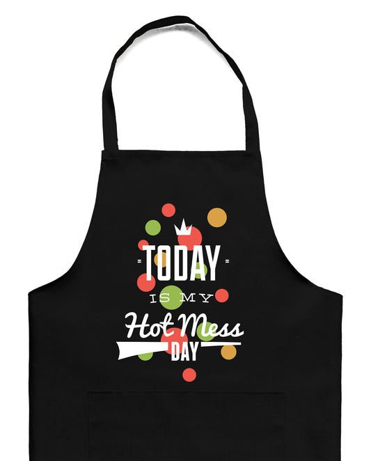 Apron - Hot Mess Day