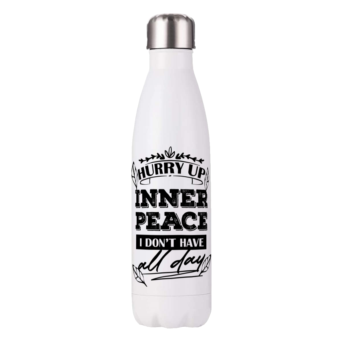 Water Bottle - Hurry Up Inner Peace