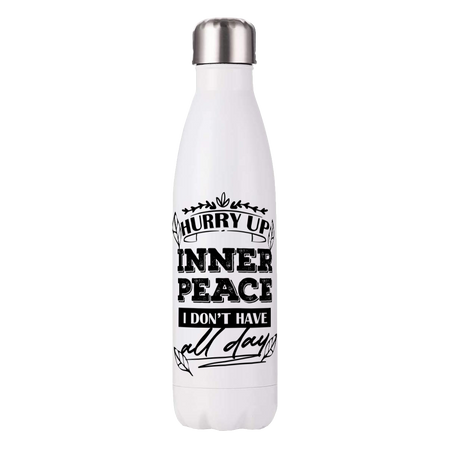 Water Bottle - Hurry Up Inner Peace