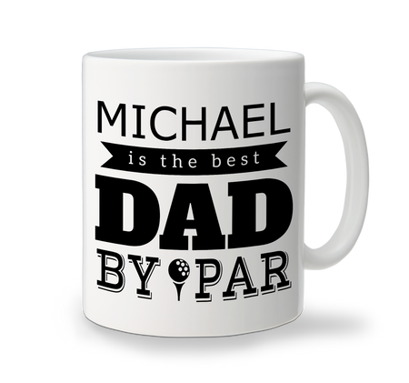 Ceramic Mug - Best Dad By Par