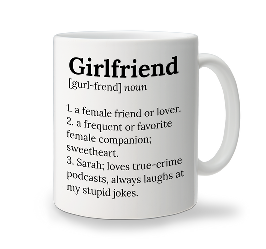 Ceramic Mug - Definition - Girlfriend