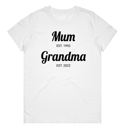 Women's T-Shirt – Mum & Grandma Dates