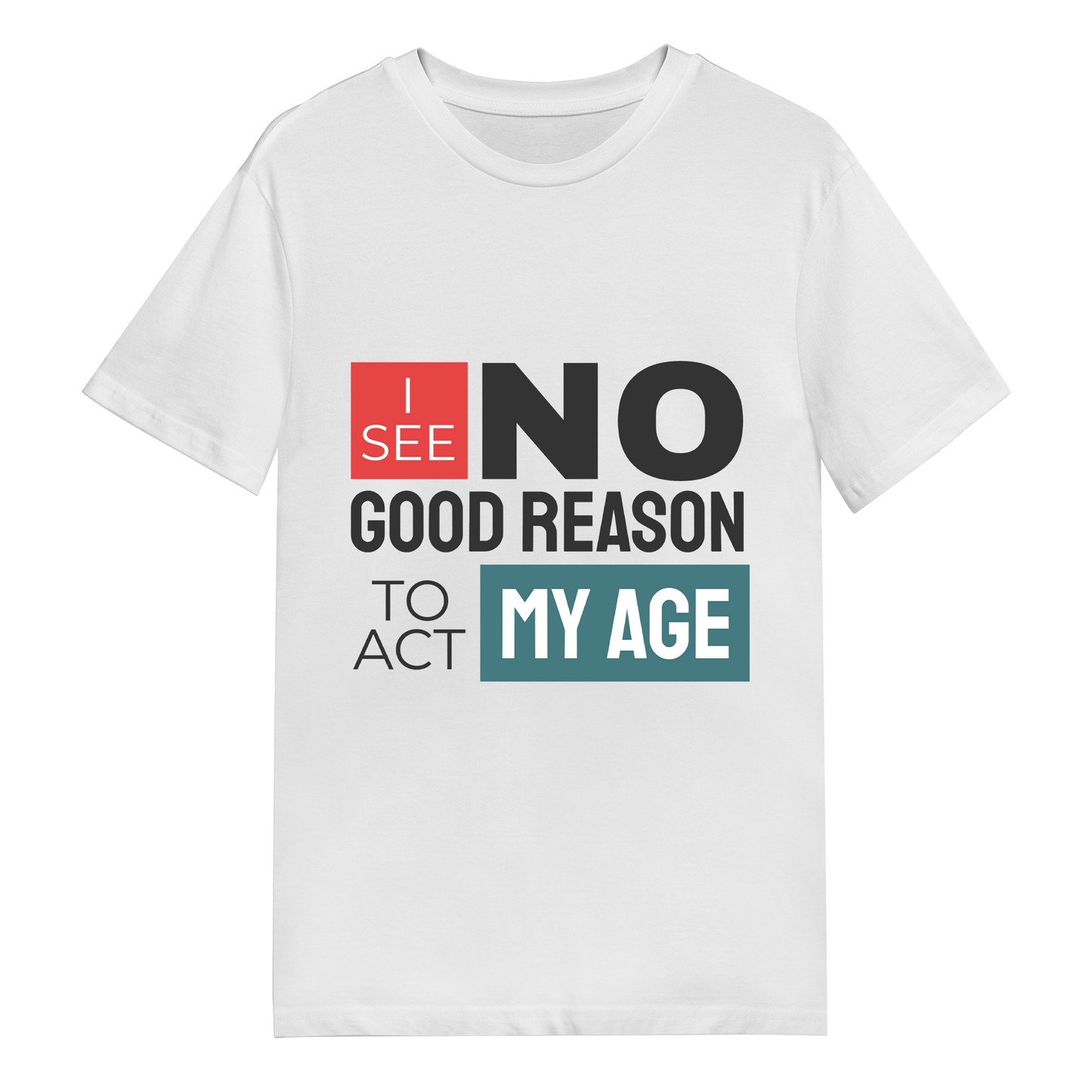 Men's T-Shirt - No Good Reason