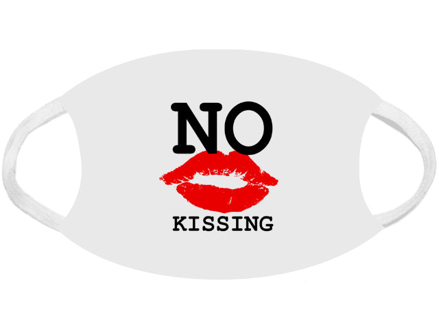 Face Mask - No Kissing