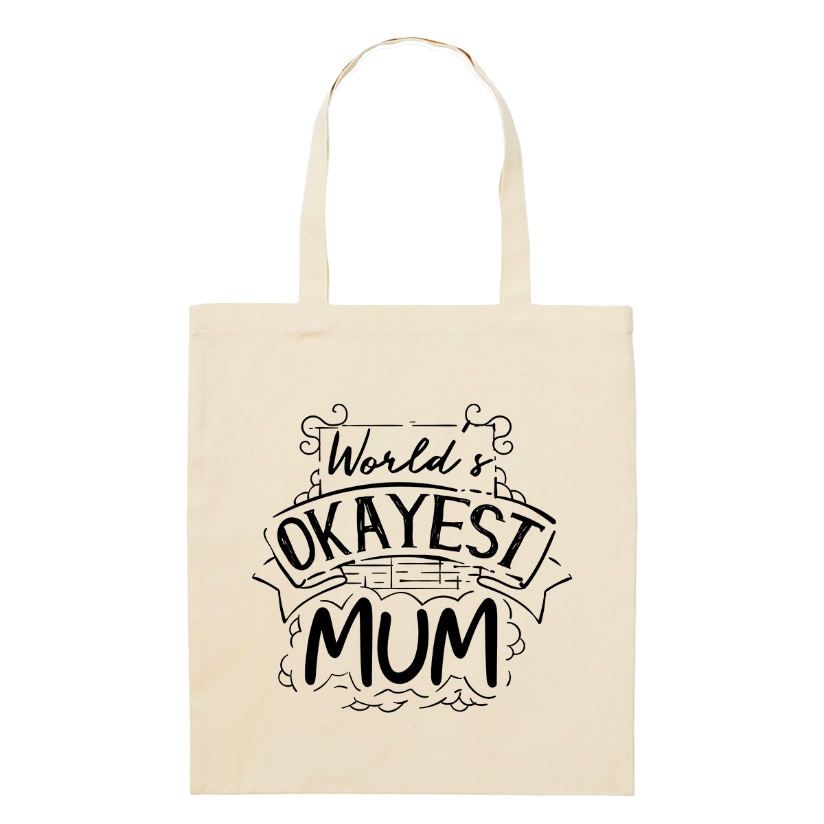 Tote Bag - Regular - Okayest Mum