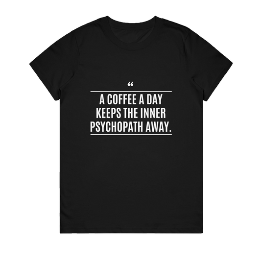 Women's T-Shirt - Psychopath