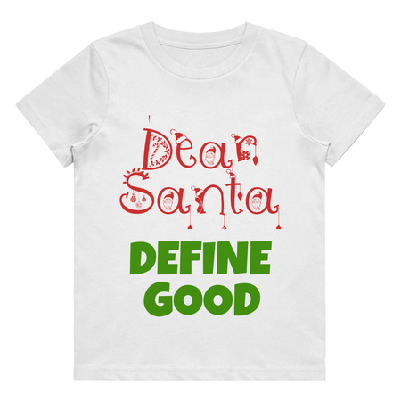 Kid's T-Shirt - Santa Define Good