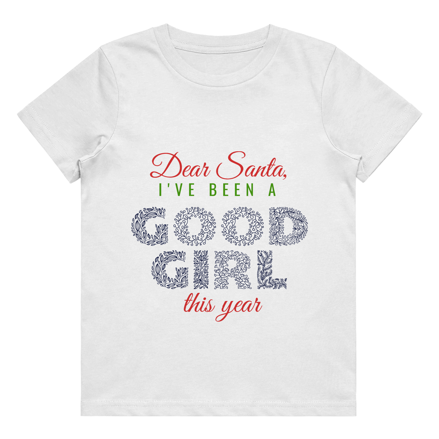 Kid's T-Shirt - Santa Good Girl