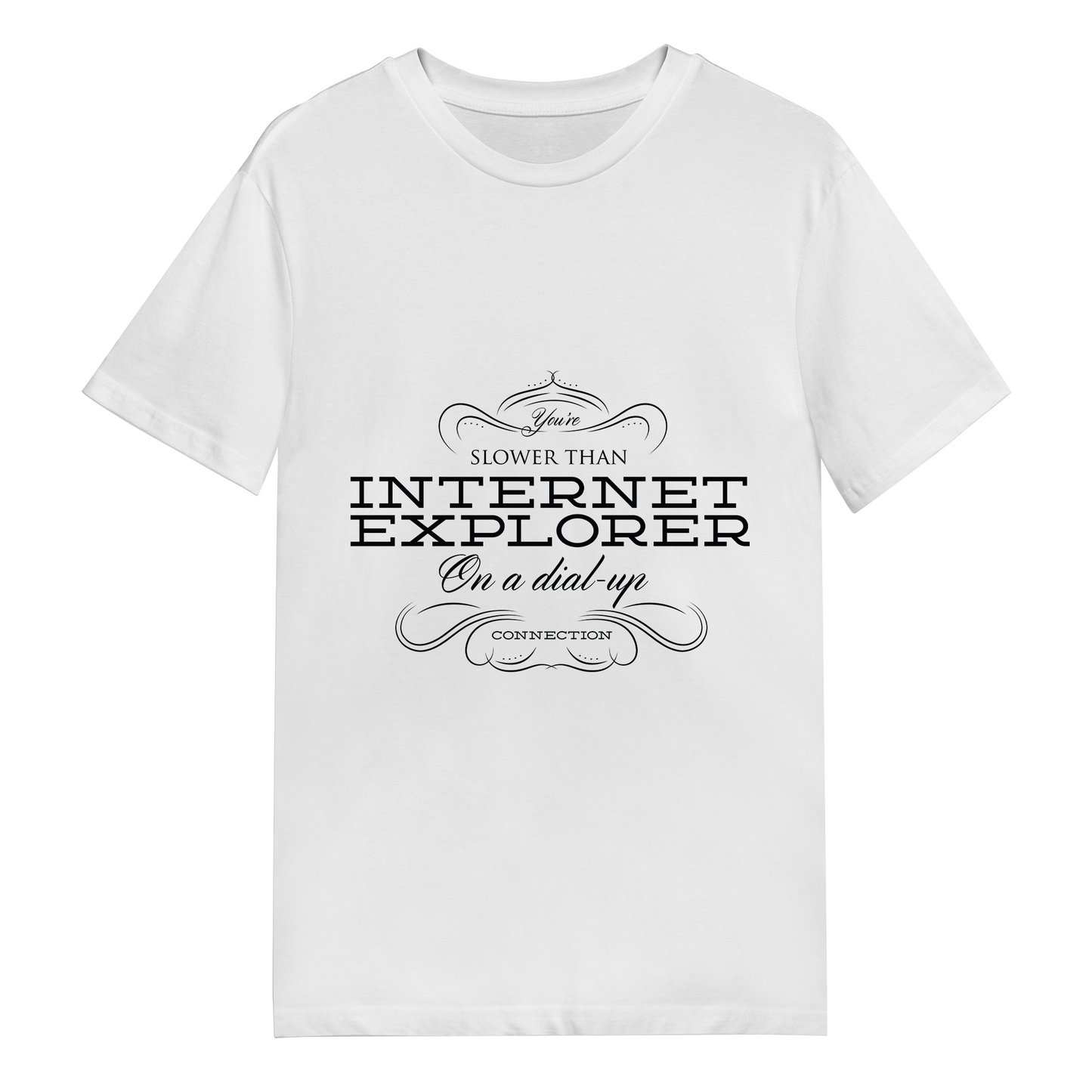 Men's T-Shirt - Slower Than Internet Explorer