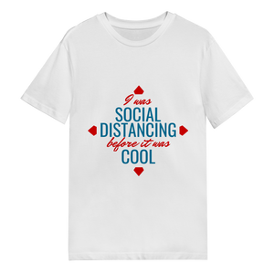 Men's T-Shirt - Social Distancing Before It Was Cool