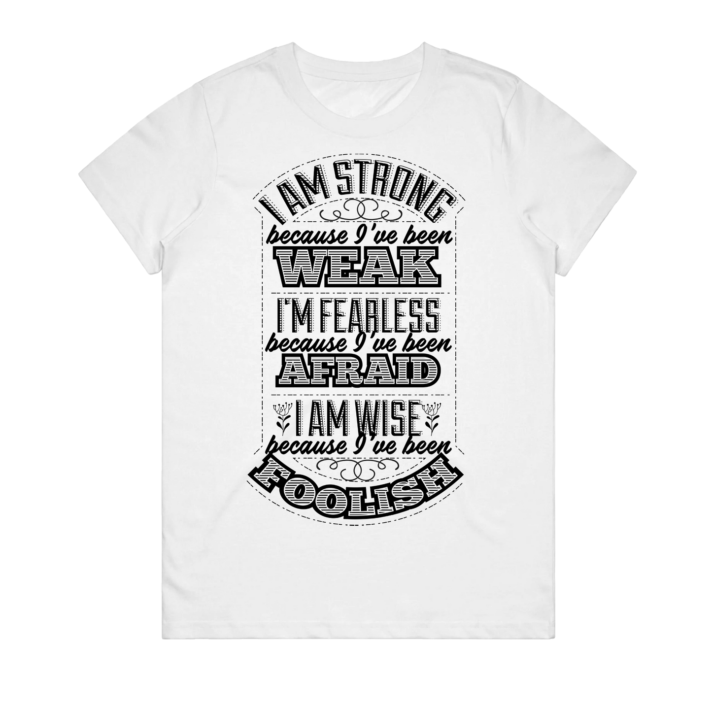 Women's T-Shirt - Strong Fearless Wise