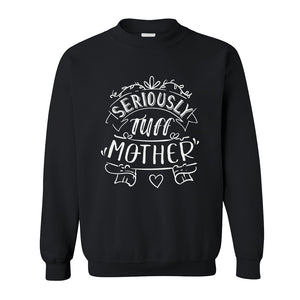 Sweatshirt - Tuff Mother
