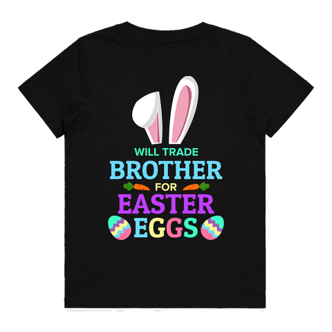 Kid's T-Shirt - Trade Brother for Easter Eggs