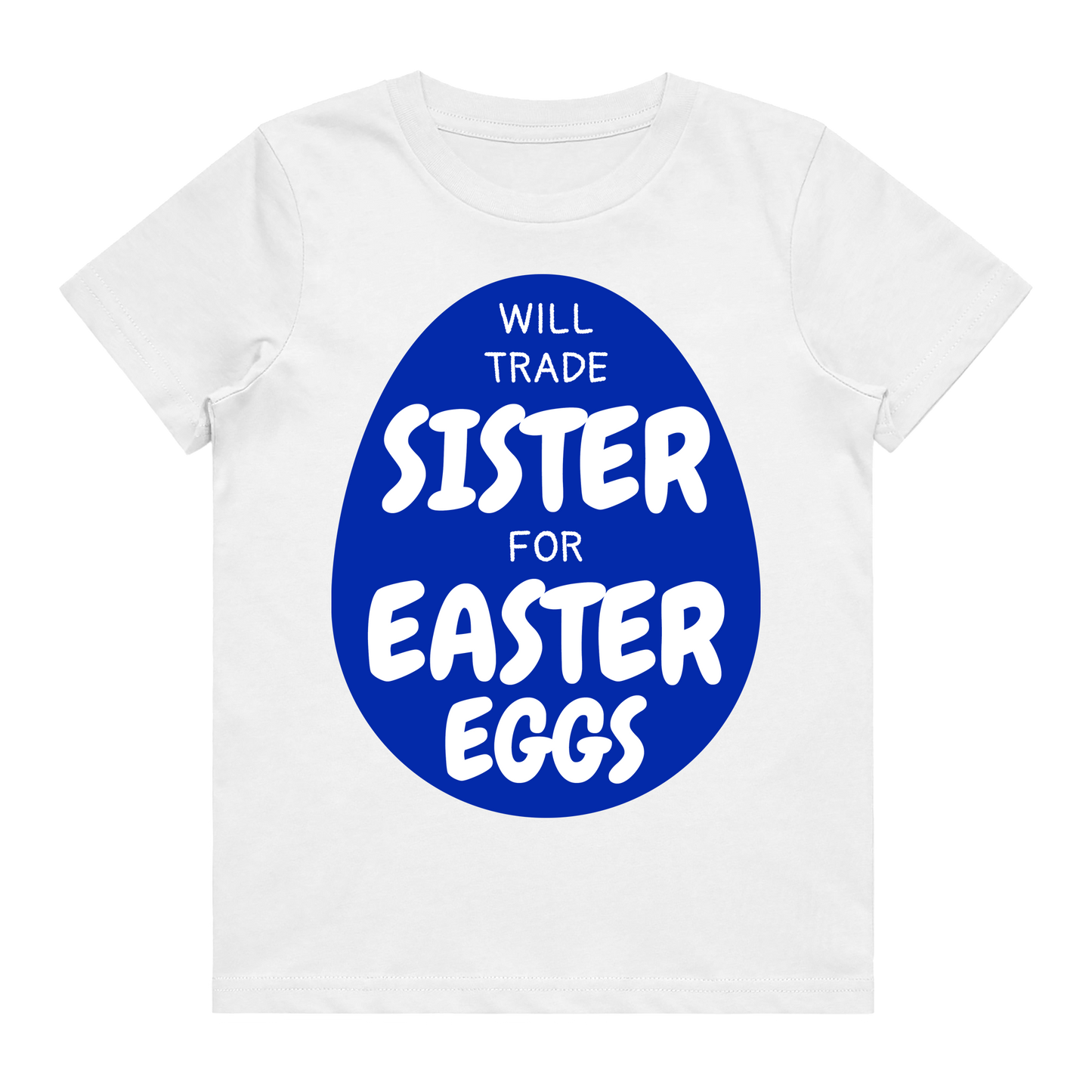 Kid's T-Shirt - Trade Sister for Easter Eggs