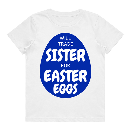 Kid's T-Shirt - Trade Sister for Easter Eggs