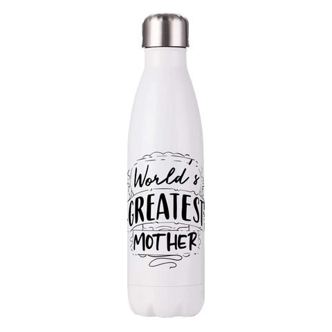 Water Bottle - Worlds Greatest Mother